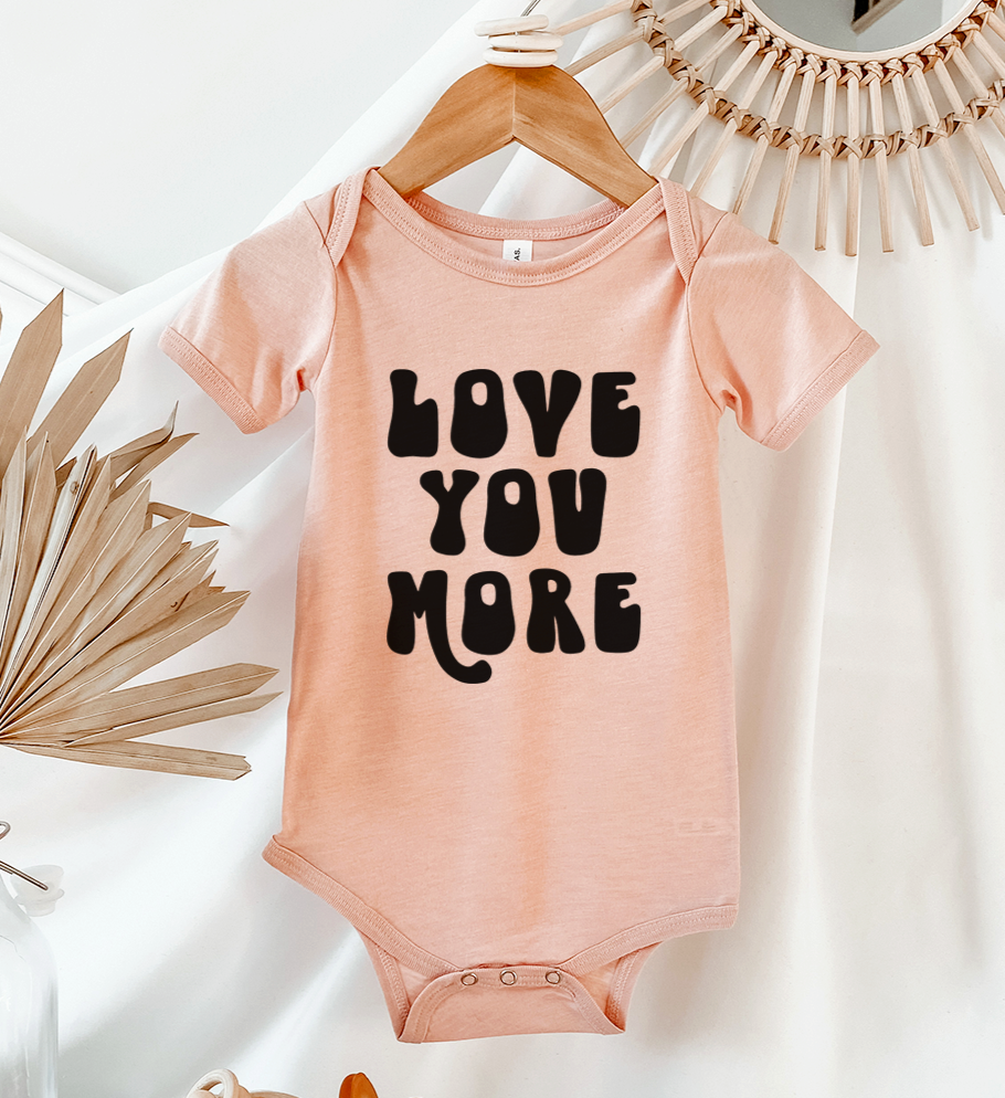 Love You More Kids Tee/Bodysuit
