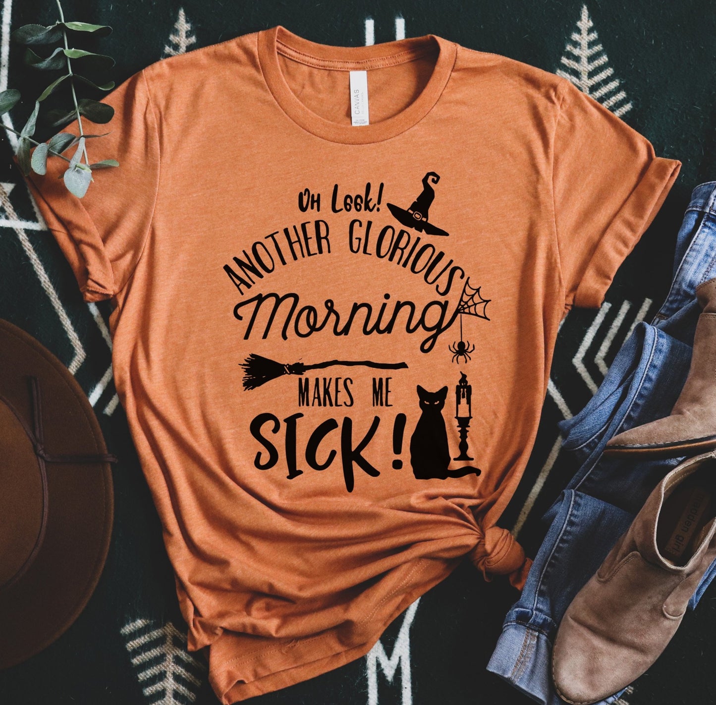 Oh Look Another Glorious Morning Tee