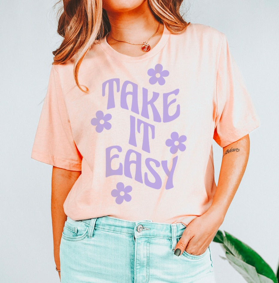 Take It Easy Flower Womens Tee