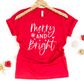 Merry And Bright Tee