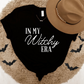 In My Witchy Era Tee