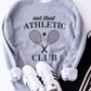 Not That Athletic Club Sweatshirt