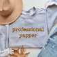 Professional Yapper Sweatshirt