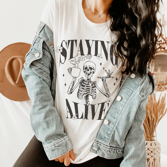 Staying Alive Tee