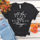 All The Plaid And Pumpkin Things Tee