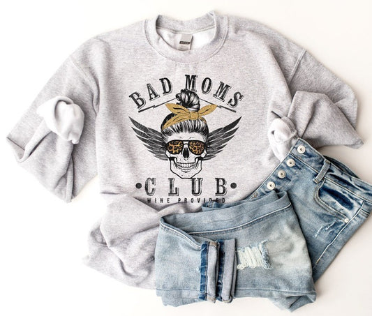 Bad Moms Club Sweatshirt