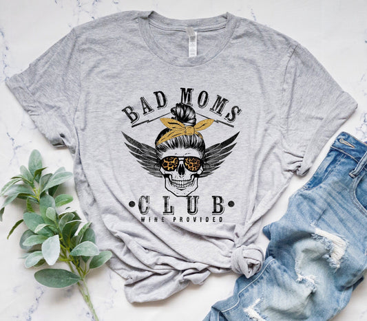 Bad Mom's Club Tee