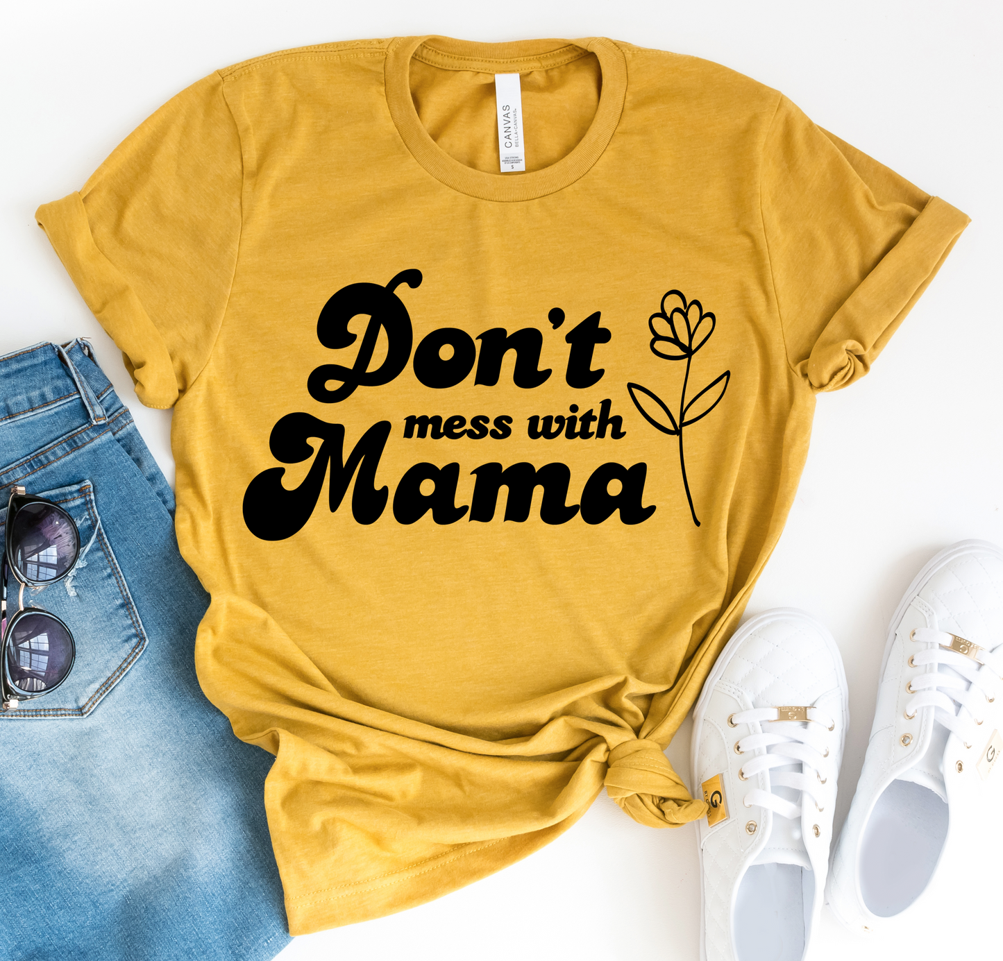 Don't Mess With Mama Flower Tee
