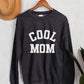 Cool Mom Sweatshirt