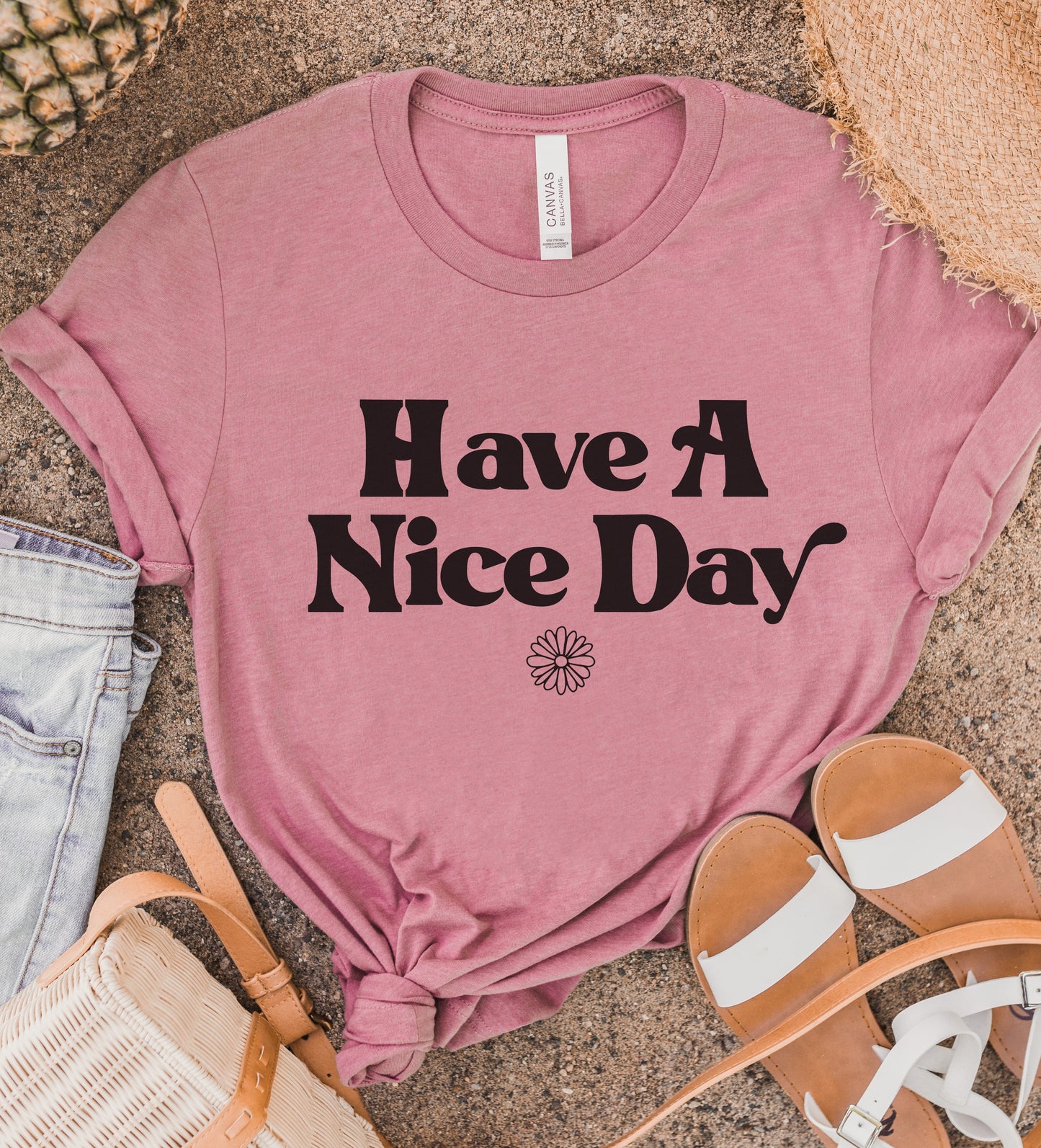 Have A Nice Day Womens Tee