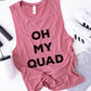 Oh My Quad Tank