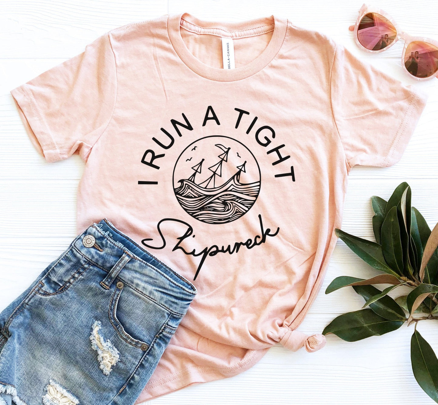 I Run A Tight Shipwreck Tee