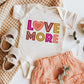 Love More Kids Tee/Bodysuit