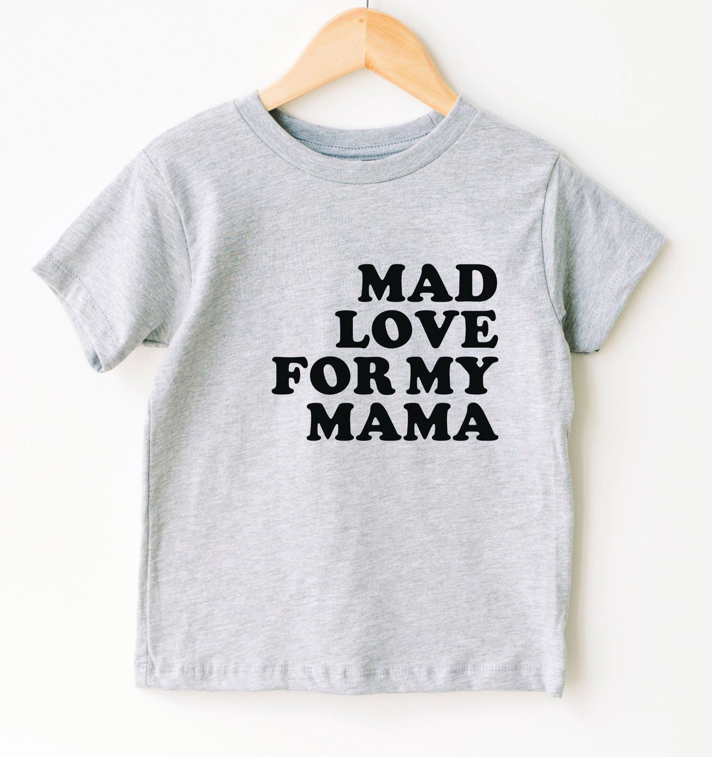 Mad Love For My Mama Kids Tee/Bodysuit