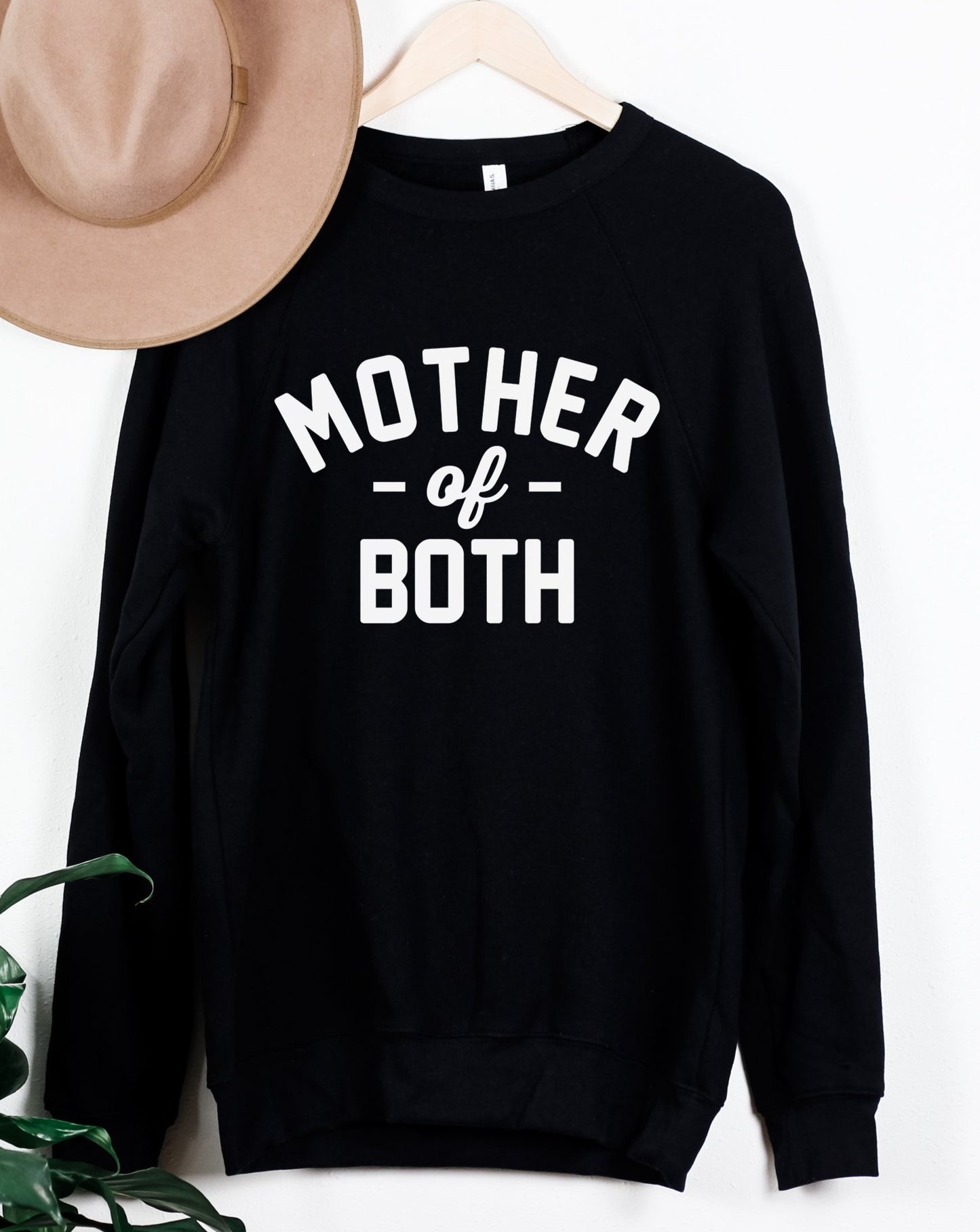 Mother Of Both Sweatshirt