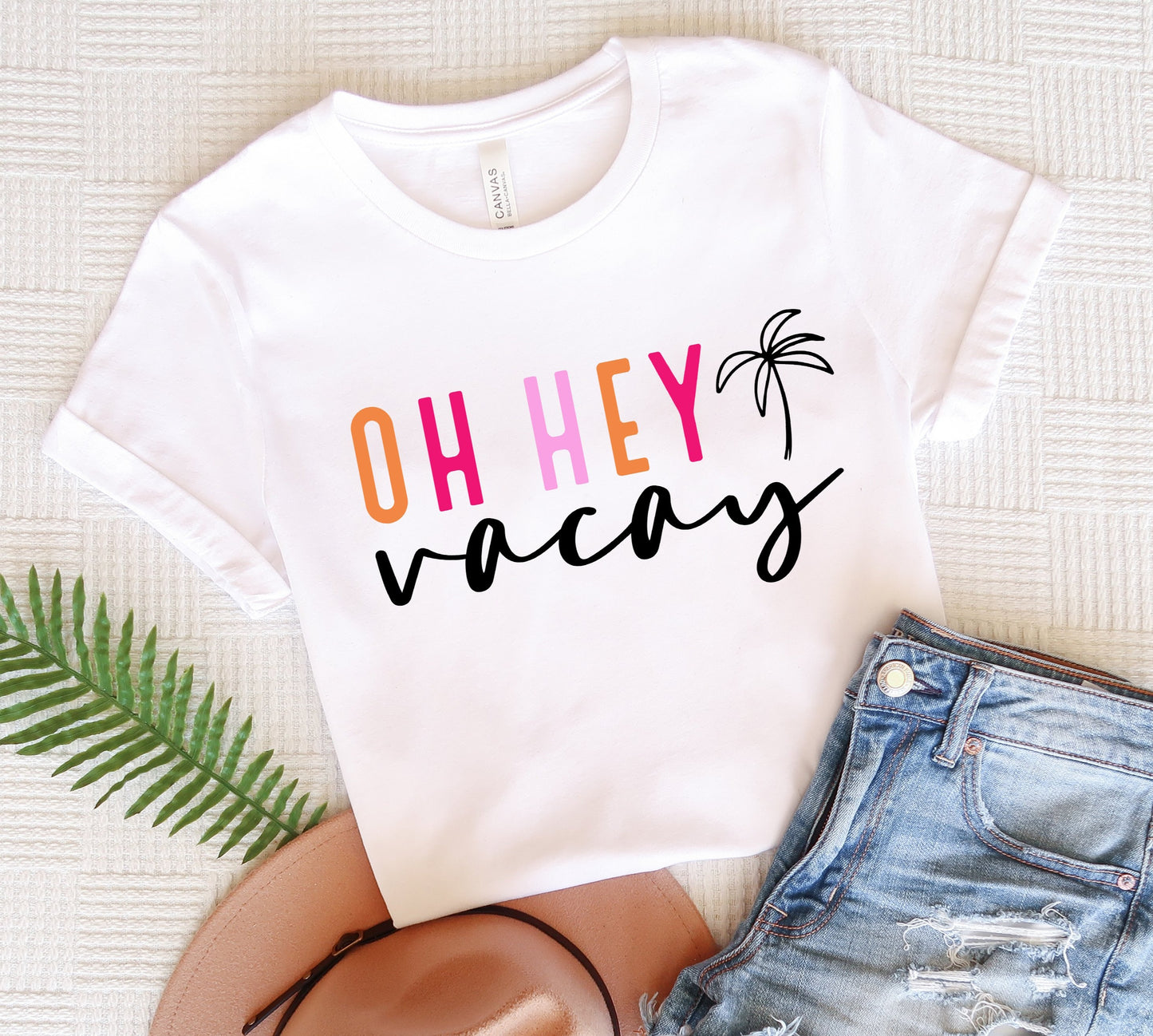 Oh Hey Vacay Women's Tee