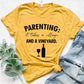 Parenting It Takes A Village And A Vineyard Tee