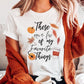 These Are A Few Of My Favorite Things Tee