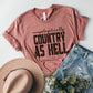 Unapologetically Country Tee