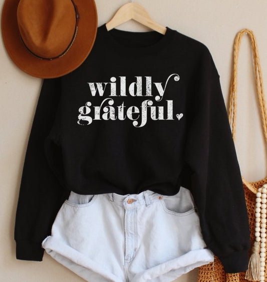 Wildly Grateful Sweatshirt